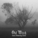OLD WITCH - Come Mourning Come (2014) CDdigi